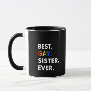 Beste Gay Sister je Funny LGBT Rainbow Pride Gesch Tasse