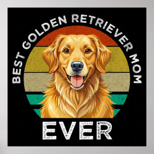 Beste Golden Retriever-Mutter überhaupt Poster