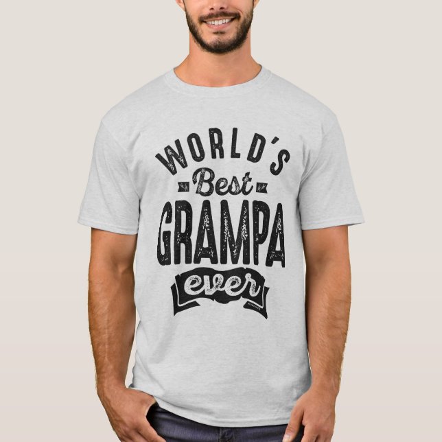 Beste Grampa-Geschenke T-Shirt (Vorderseite)