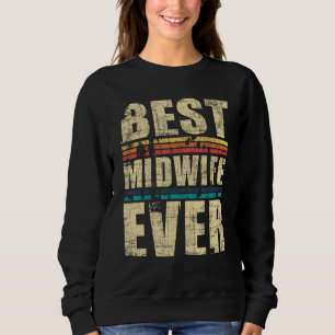 Beste Hebamme überhaupt Doula Hebammen Geburt Arbe Sweatshirt
