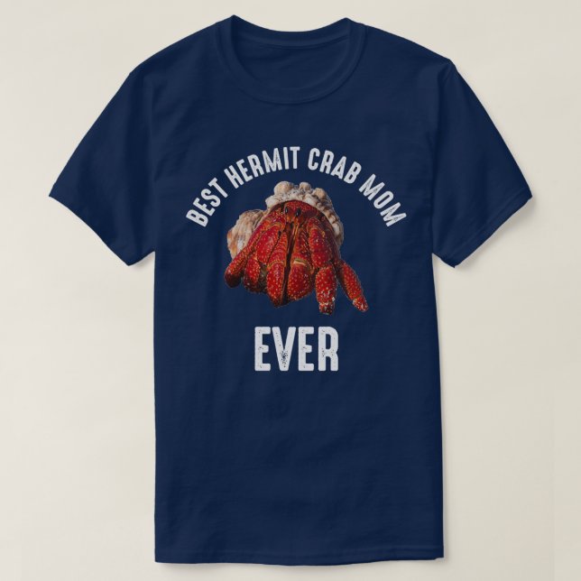 Beste Hermit Crab Mama 5 T-Shirt (Design vorne)