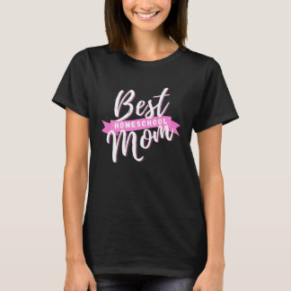 Beste Homeschool-Mama für Zuhause School-Zuhause-U T-Shirt