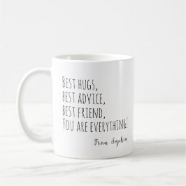 Beste Hugs, beste Beratung, Bester Freund, Muttert Kaffeetasse