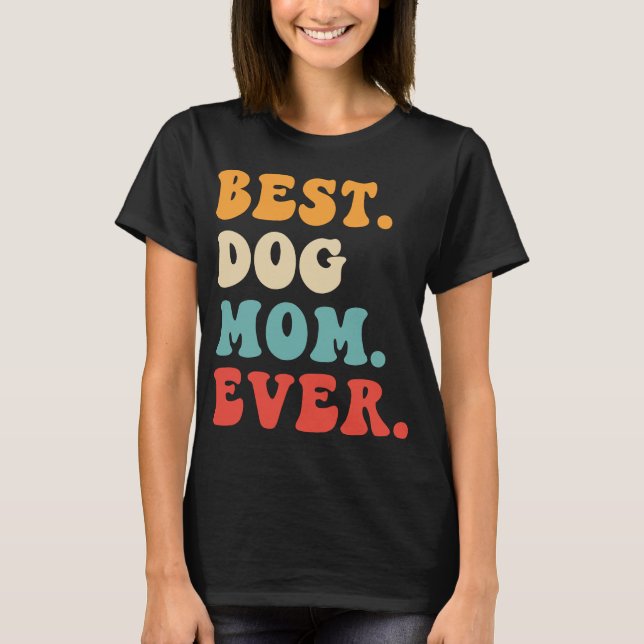 Beste Hunde-Mama je T-Shirt (Vorderseite)