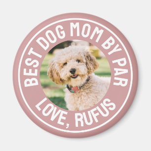 Beste Hunde-Mama von Par Photo Staubrosé Rosa Magnet