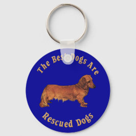 Beste Hunde werden gerettet (Dackel) Schlüsselanhänger