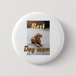 Beste Hundemama braune Pfütze Haustier Hund Katze Button