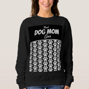 BESTE HUNDEMUTTER ALLER ZEITEN SWEATSHIRT