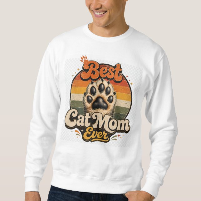 Beste Katzenmutter überhaupt T-Shirt Sweatshirt (Vorderseite)