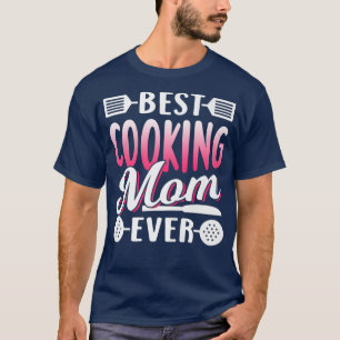 Beste Koch-Mama je Mommy Cook Mutter Mama Mothe T-Shirt