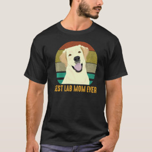 Beste Lab-Mama überhaupt Süßer Labrador Retriever T-Shirt