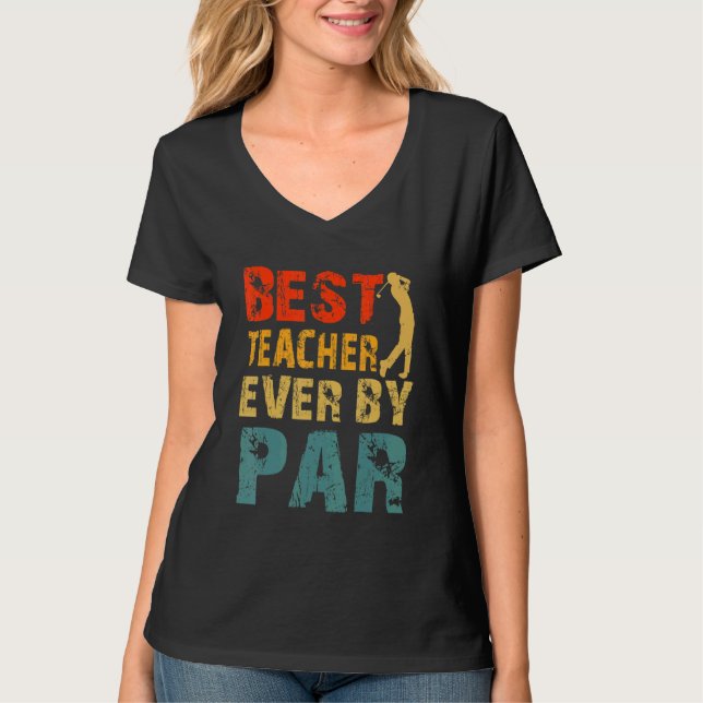 Beste Lehrerin je nach Alter Cooler Golfer Vater L T-Shirt (Vorderseite)