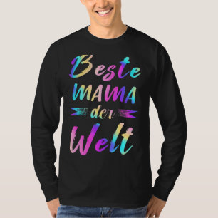 Beste Mama auf Deutsch für das farbenfrohe Rainb d T-Shirt