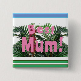 Beste Mama! Button