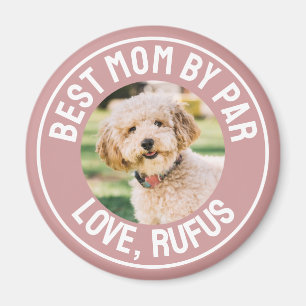 Beste Mama By Par Hund Foto Dusty Rose Pink Magnet