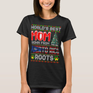 Beste Mama der Welt Gewachsen in Puerto Rico Weihn T-Shirt