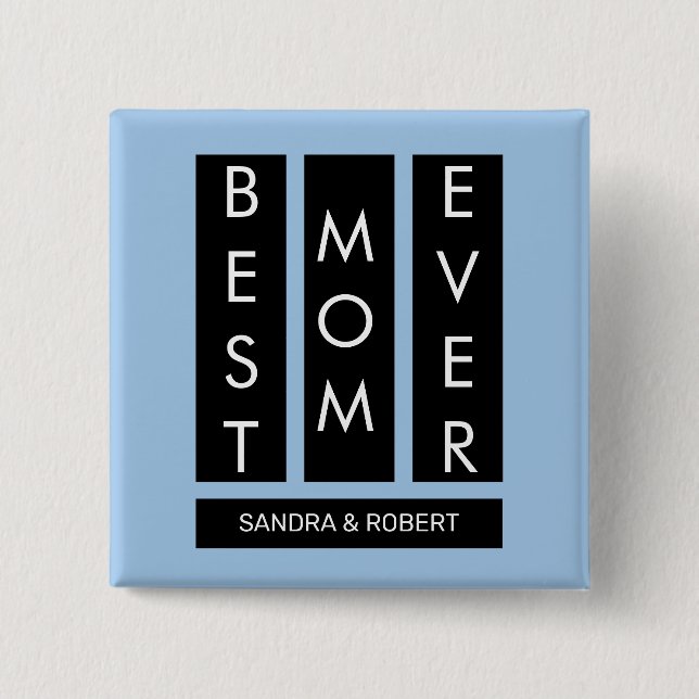 Beste Mama ever Individuelle Kindernamen Button (Vorderseite)