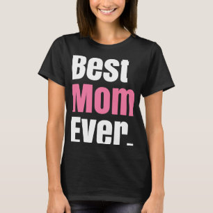 Beste Mama für alle Mamas T-Shirt