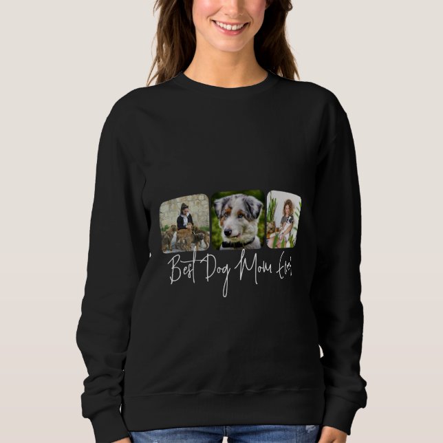 Beste Mama für Hunde - Benutzerdefinierte 3-Foto C Sweatshirt (Vorderseite)