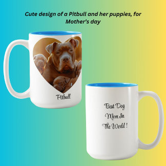 Beste Mama für Hunde in der Welt! Pitbull Zweifarbige Tasse