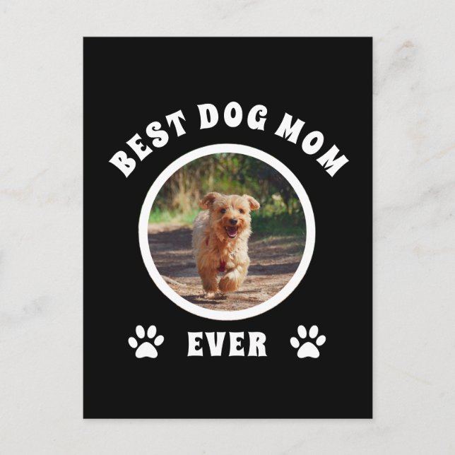 Beste Mama für Hunde je benutzerdefiniertes Foto P Postkarte (Vorderseite)