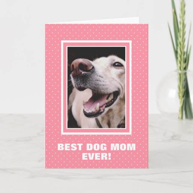 Beste Mama für Hunde je benutzerdefiniertes Foto R Karte (Vorderseite)