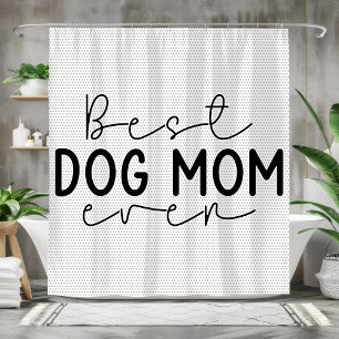 Beste Mama für Hunde je perfektes Geschenk für Hun Duschvorhang