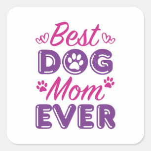 Beste Mama für Hunde Quadratischer Aufkleber