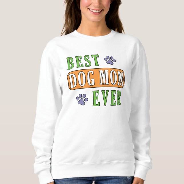 Beste Mama für Hunde Sweatshirt (Vorderseite)