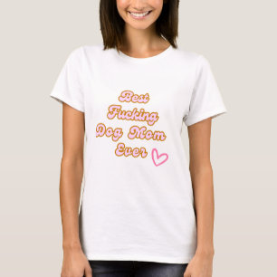 Beste Mama für T - Shirt, Hunde Mama Geschenke T-Shirt