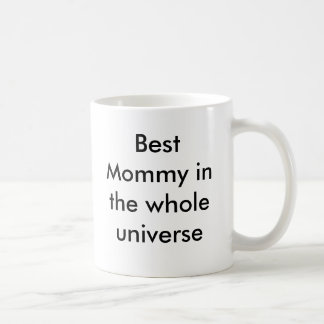 Beste Mama im Ganzen Universum Kaffeetasse