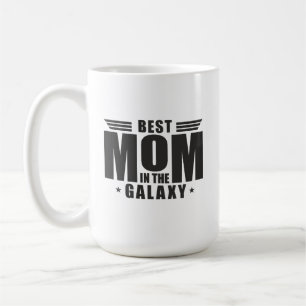 Beste Mama in der Galaxie - Muttertag, Geburtstag Kaffeetasse