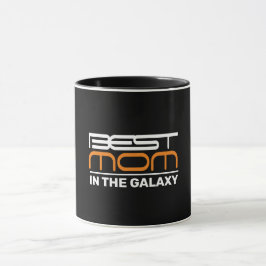Beste MAMA in der Galaxie Tasse