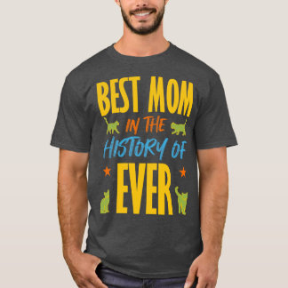 Beste Mama in der Geschichte aller Katzen T-Shirt