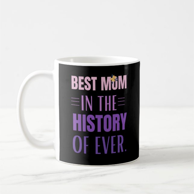 Beste Mama in der Geschichte Kaffeetasse (Links)