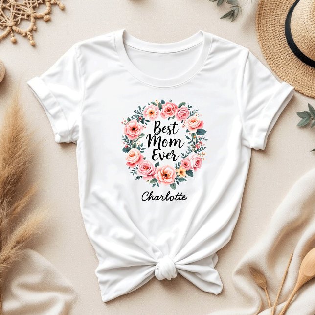 Beste Mama je | Floral Wreath | Niedlicher Muttert T-Shirt (Von Creator hochgeladen)