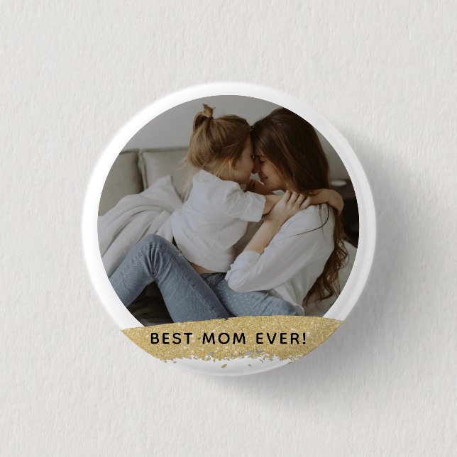 Beste Mama je - Foto Muttertagsgeschenk Button (Vorderseite)