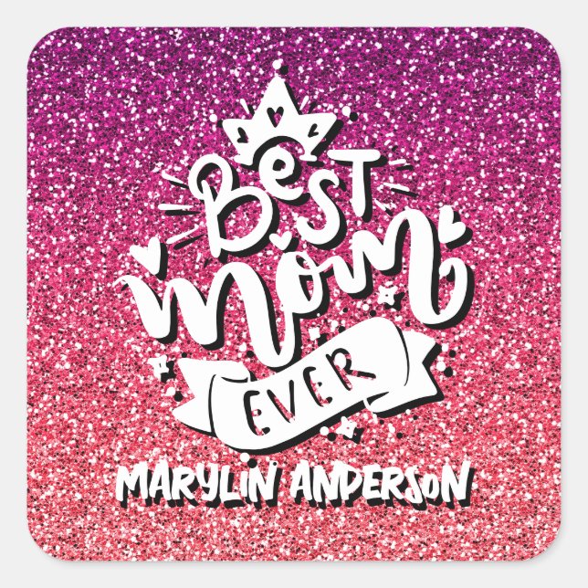 BESTE MAMA JE GLITZER CUSTOM-TYPOGRAFIE QUADRATISCHER AUFKLEBER (Vorderseite)