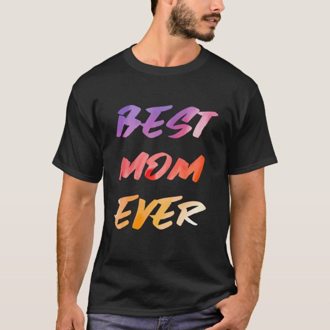 Beste Mama je Muttertag T-Shirt (Vorderseite)