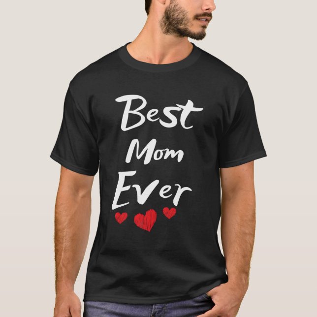 Beste Mama je Muttertag T-Shirt (Vorderseite)