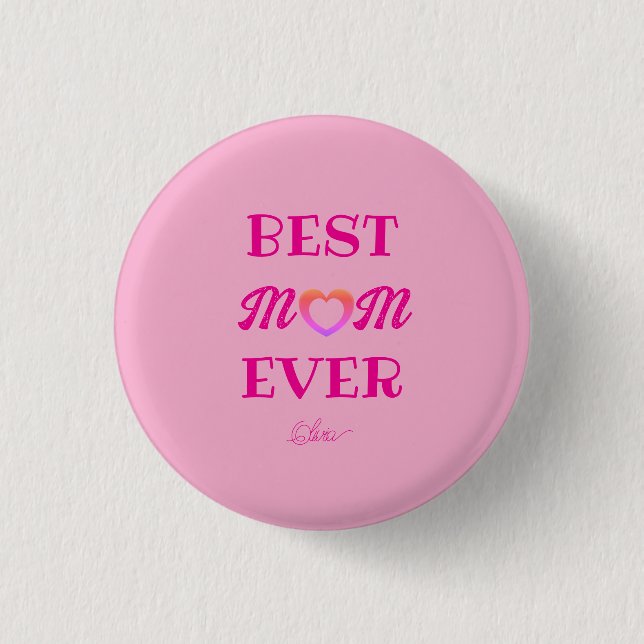 Beste Mama je Niedliches Geschenk für die Muttermu Button (Vorderseite)