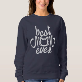 Beste Mama je Sweatshirt