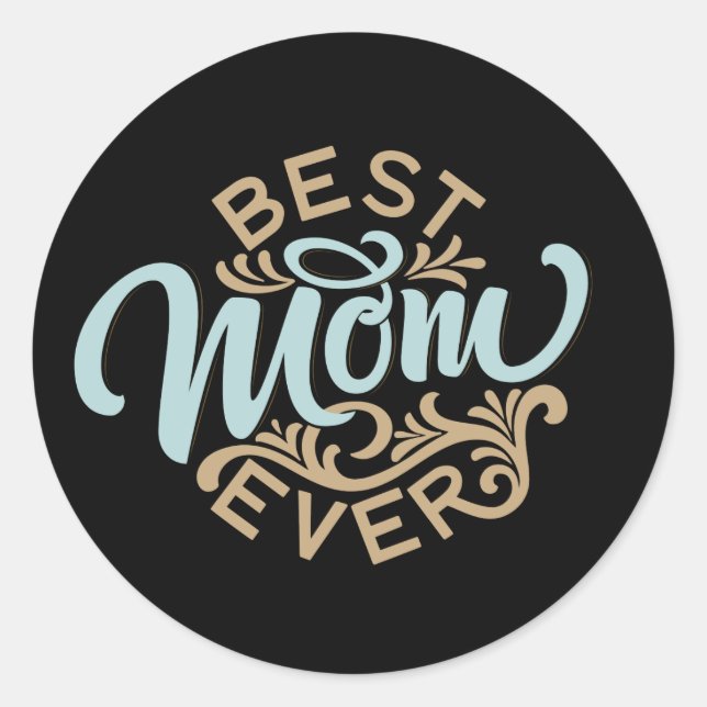 Beste Mama je Word Art Runder Aufkleber (Vorderseite)