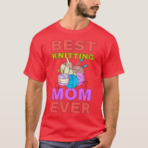Beste Mama Knittern je Beste Mama je T-Shirt