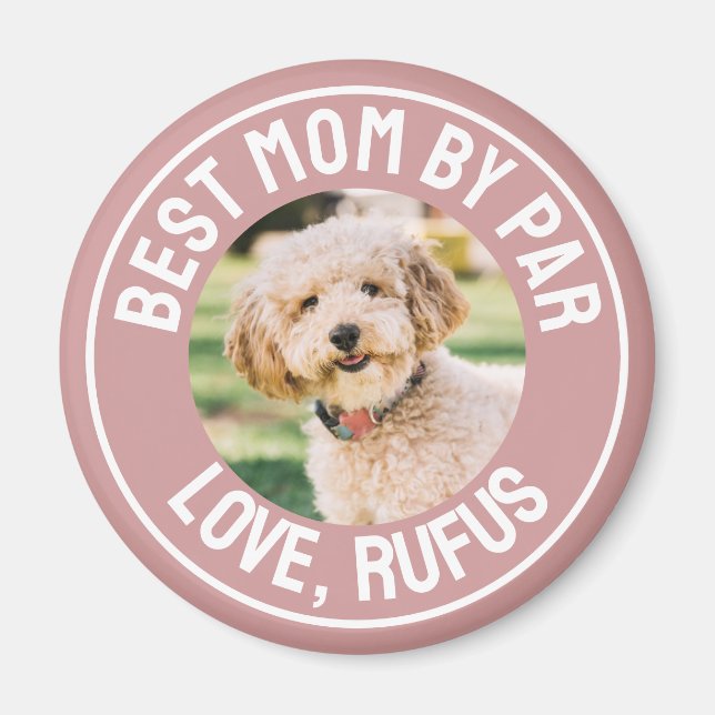 Beste Mama Par Dog Foto Dusty Rose Rosa Magnet (Vorne)