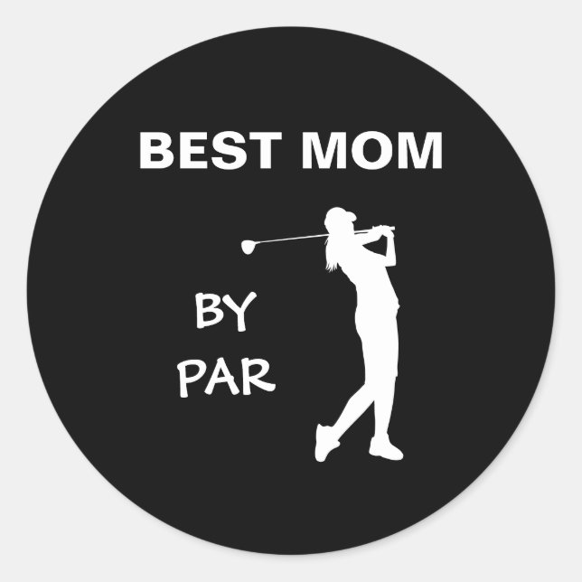 Beste Mama Par Golf Mommy Golfer Pun Mother Day Runder Aufkleber (Vorderseite)