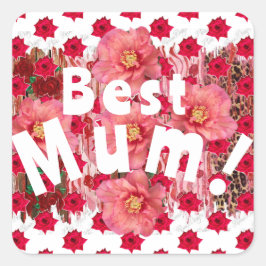 Beste Mama! Quadratischer Aufkleber