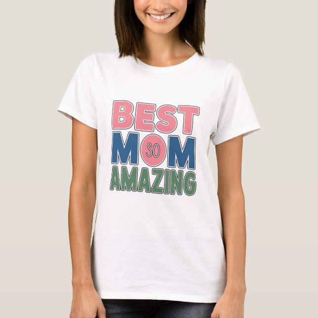 Beste Mama So Phantastisch T-Shirt (Vorderseite)