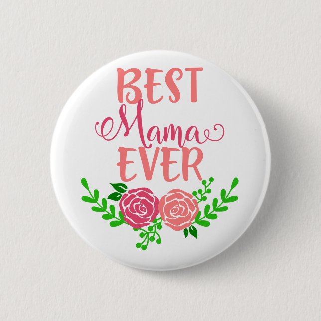 Beste Mama überhaupt Button (Vorderseite)