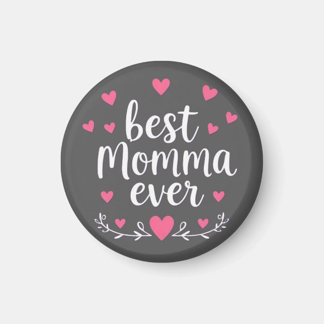 beste Mama überhaupt grau Magnet (Vorne)